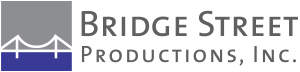 Bridge Street Productions, Inc.